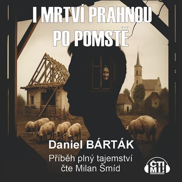 I mrtví prahnou po pomstě
