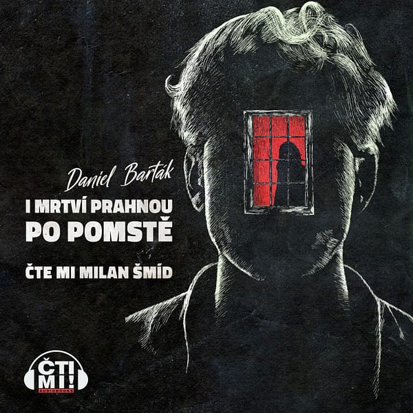 I mrtví prahnou po pomstě
